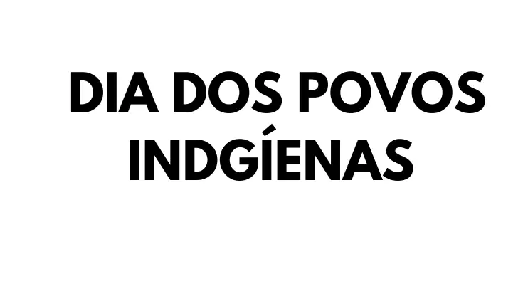 Conheça a origem, história e importância do Dia dos Povos Indígenas. Saiba como ele é comemorado e mais detalhes da data.